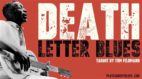  Death Letter Blues: En Gripande Elegi Infunderad Med Hjärtbrytande Slide Guitar